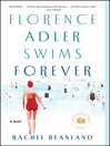 Cover image for Florence Adler Swims Forever